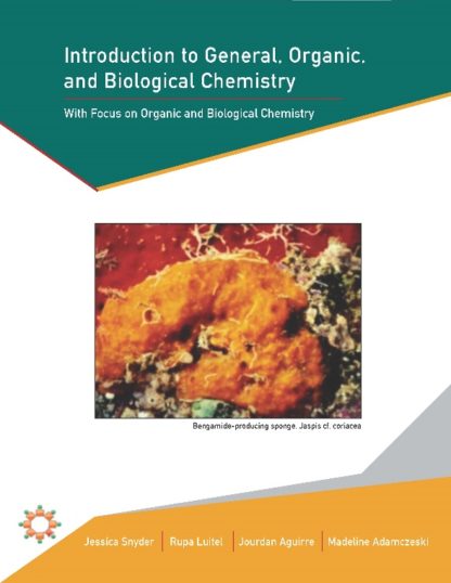 Introduction to General, Organic, and Biological Chemistry